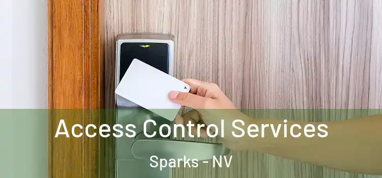Access Control Services Sparks - NV