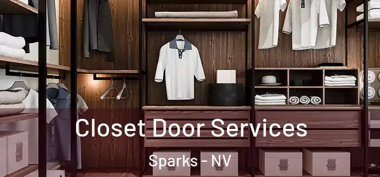 Closet Door Services Sparks - NV