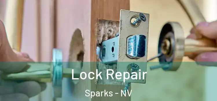 Lock Repair Sparks - NV