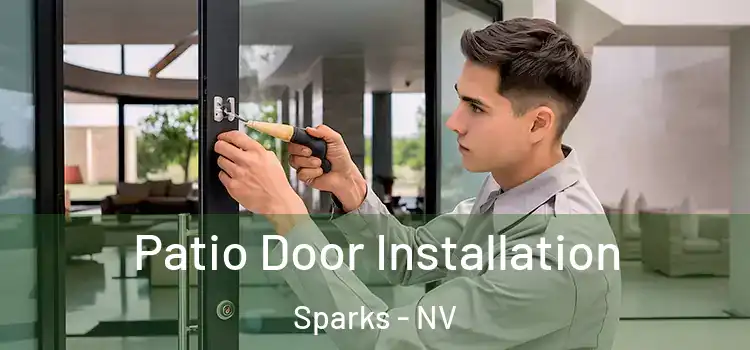 Patio Door Installation Sparks - NV