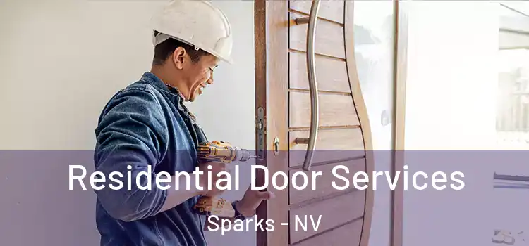 Residential Door Services Sparks - NV